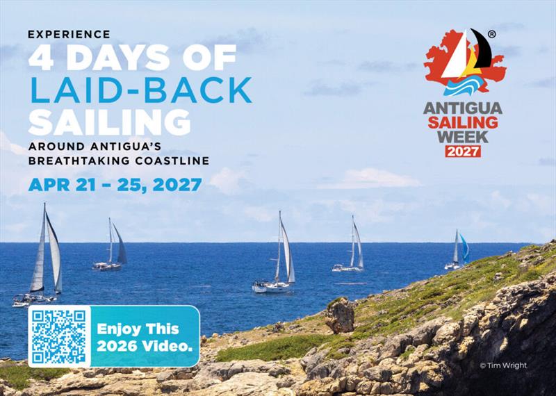 Antigua Sailing Week 2027 - Antigua & Barbuda is calling!
